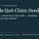 Florida Quit Claim Deed: requirements, cost and how to file in 2026, by Jose M. Lorenzo, Jr., Florida Bar No. 107002; standard quitclaim deed $575